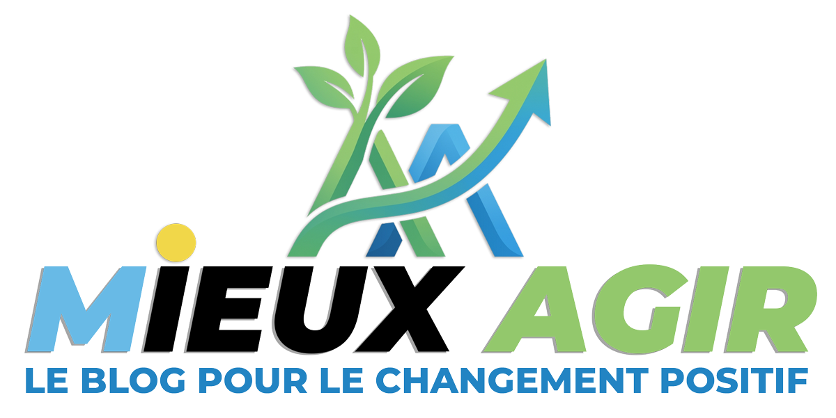 MIEUX AGIR